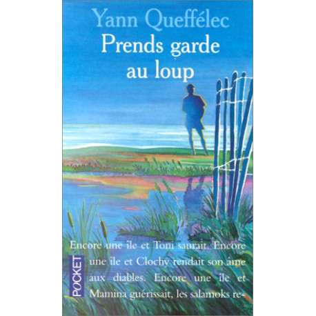 Prends garde au loup