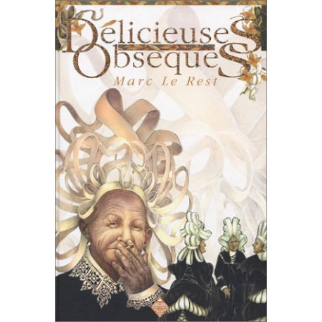 Délicieuses obsèques