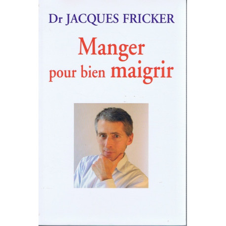 Manger pour bien Maigrir