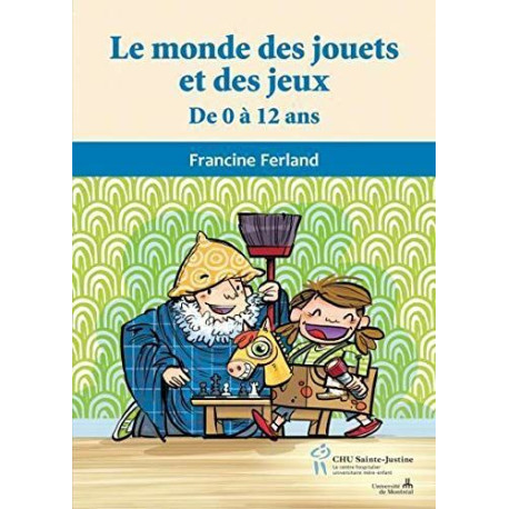 Le monde des jouets et des jeux