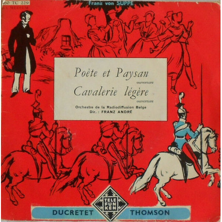 Poète Et Paysan / Cavalerie Légère