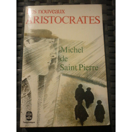 Les nouveaux ARISTOCRATES