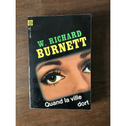 w RICHARD BURNETT Quand la ville dort Gallimard