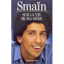 Sur la vie de ma mère