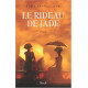 Le rideau de jade