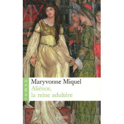 Aliénor la reine adultère