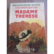 Madame thérèse hachette bibliothèque verte