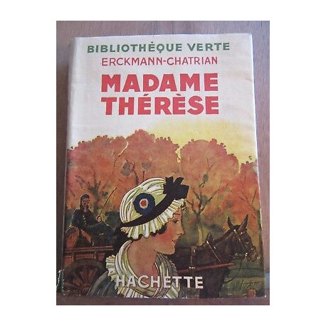 Madame thérèse hachette bibliothèque verte