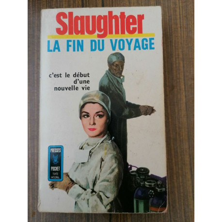 Frank Gill Slaughter La fin du voyagetexte intégral