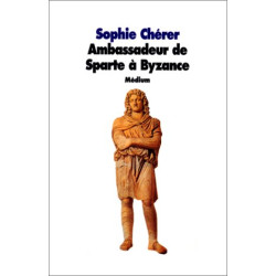 Ambassadeur de Sparte à Byzance