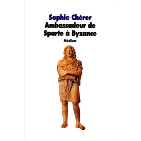 Ambassadeur de Sparte à Byzance