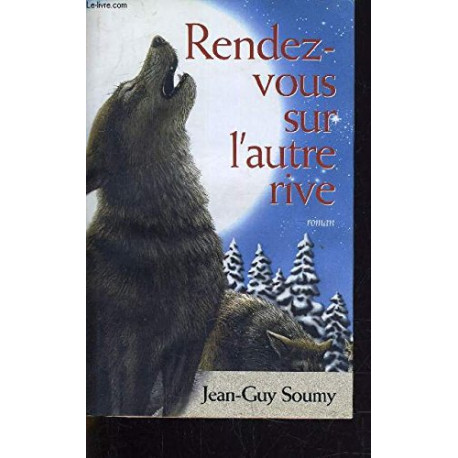 Rendez-vous sur l'autre rive
