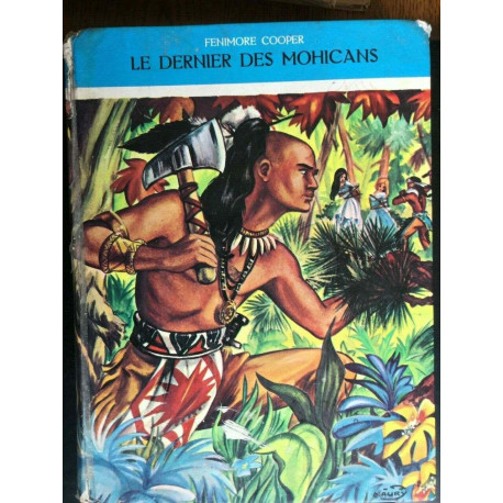 F. Cooper Le Dernier des Mohicans Hemma Belgique