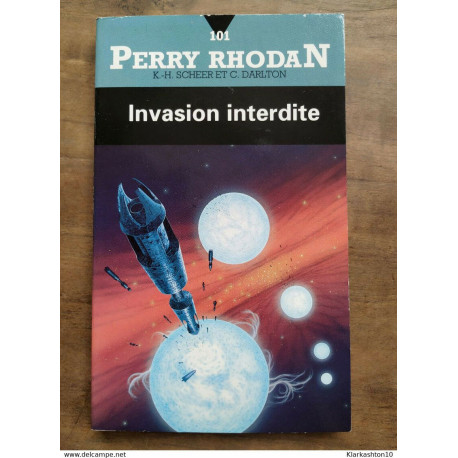 Perry Rhodan - Invasion interdite / Fleuve Noir