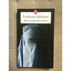 Freidoune sahebjam Morte parmi les vivants