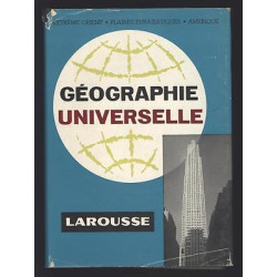 GEOGRAPHIE UNIVERSELLE LAROUSSE Tome 3 Seul