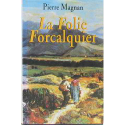 La folie forcalquier