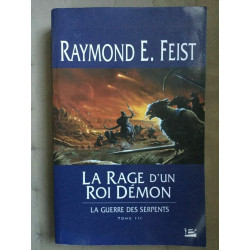 Raymond e feist La rage d'un roi Démon iii