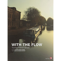 With the flow , touring french canals