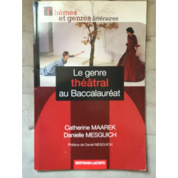 Catherine Maarek Le genre théatral au baccalauréat