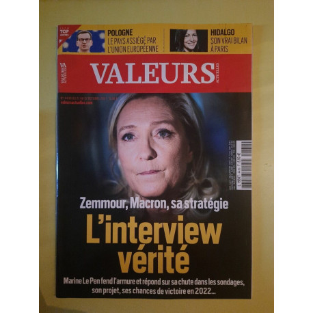 Valeurs Actuelles Nº4430 - L'Interview Vérité Octobre 2021