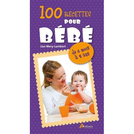 100 recettes pour bébé
