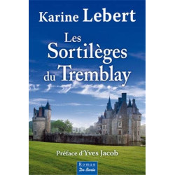Les sortilèges du Tremblay