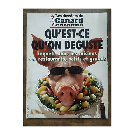 Les Dossiers du Canard Nº88 Qu'est ce qu'on déguste Juillet 2003