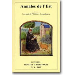 Annales De L'est N°1 2003 - Les amis de l'histoire - Luxembourg -...