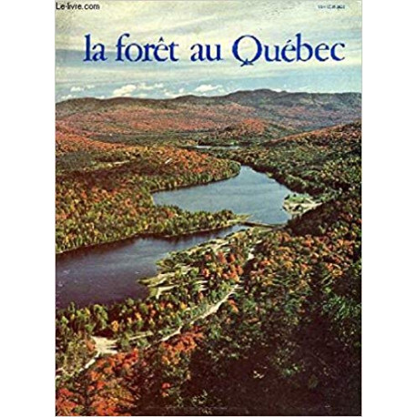 La forêt au Québec