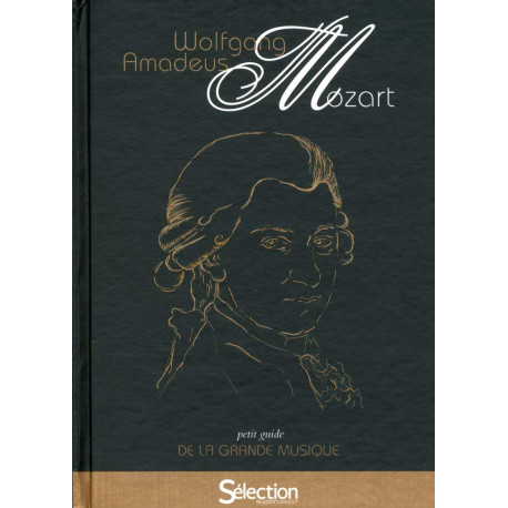 Petit guide de la grande musique - Mozart