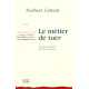 Le métier de tuer