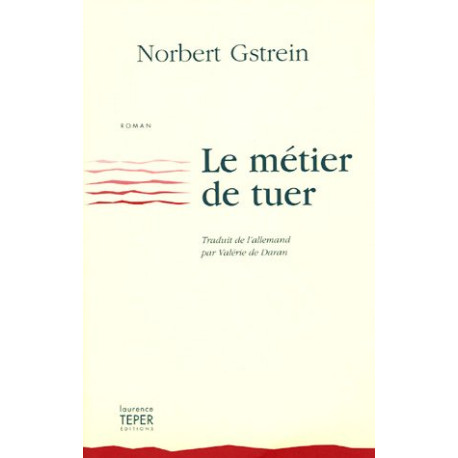 Le métier de tuer