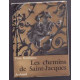 Les chemins de saint-jacques