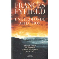 Une Profonde Affection