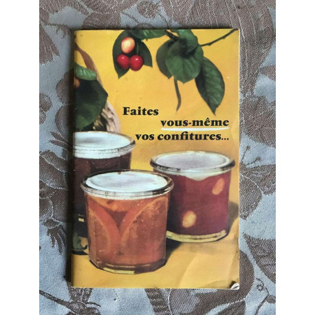 Faites vous-même vos confitures