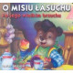 O misiu lasuchu i o jego wielkim brzuchu