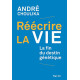 Réécrire la vie