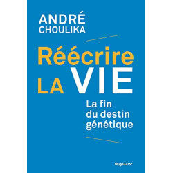Réécrire la vie