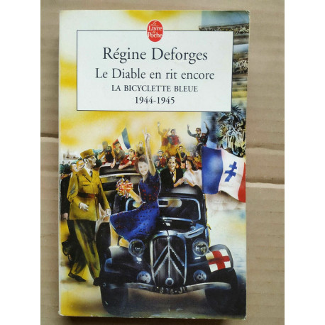 Le diable en rit encore La bicyclette bleue 1944 1945 Poche