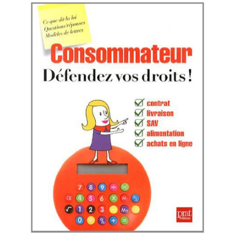 Consommateur défendez vos droits
