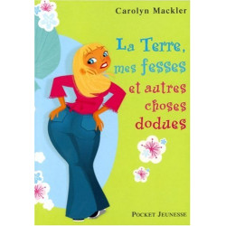 Terre mes fesses et autres cho