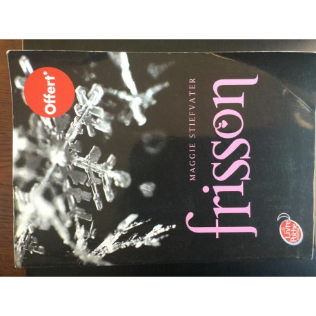 m stiefvater frisson Le livre de poche