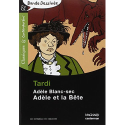 Adèle Blanc-Sec : Adèle et la Bête