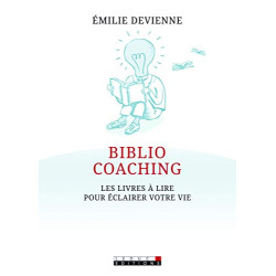 Bibliocoaching : les livres à lire pour éclairer votre vie
