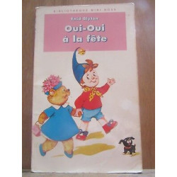 oui oui à la fête Bibliothèque rose
