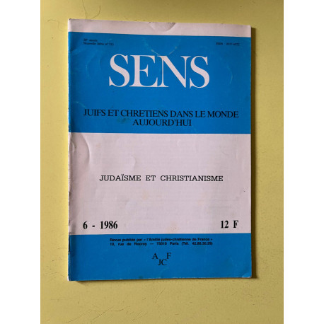 Sens n111 Juifs et chrétiens dans le monde aujourd'hui Juin 1986