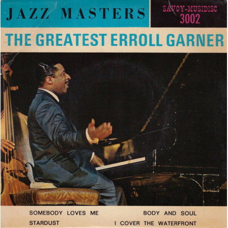 The Greatest Erroll Garner