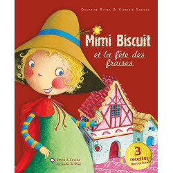 Mimi biscuit et la fête des fraises