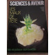 Sciences avenir n298 Décembre 1971 Les maux de tête Les végétaux...